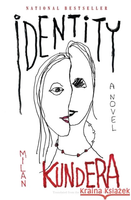 Identity Milan Kundera Linda Asher 9780060930318 Harper Perennial