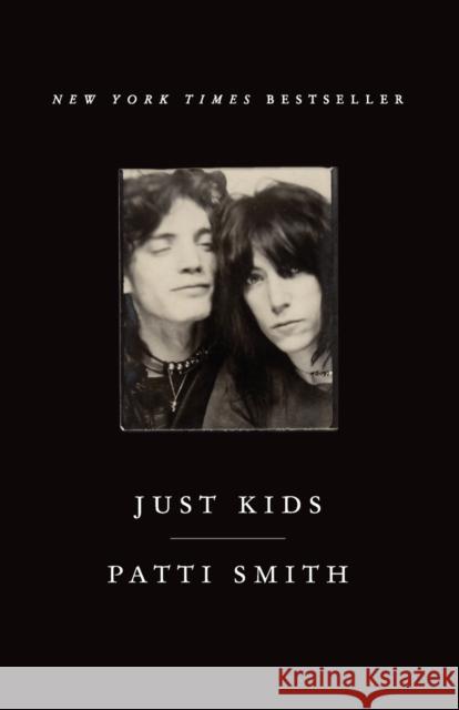 Just Kids Smith, Patti 9780060936228 HarperCollins