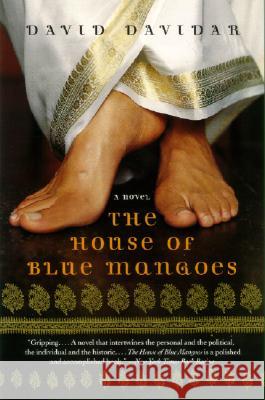The House of Blue Mangoes David Davidar 9780060936785 Harper Perennial