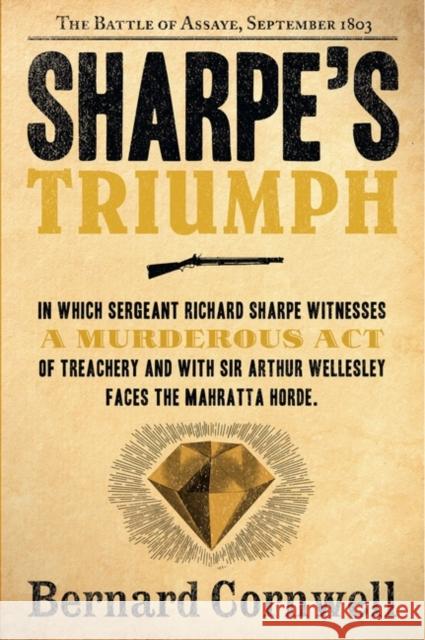 Sharpe's Triumph: The Battle of Assaye, September 1803 Bernard Cornwell 9780060951979 HarperCollins Publishers