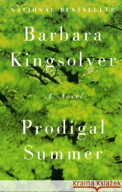 Prodigal Summer Barbara Kingsolver 9780060959036 Harper Perennial