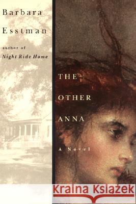 The Other Anna Barbara Esstman 9780060977672 Harper Perennial