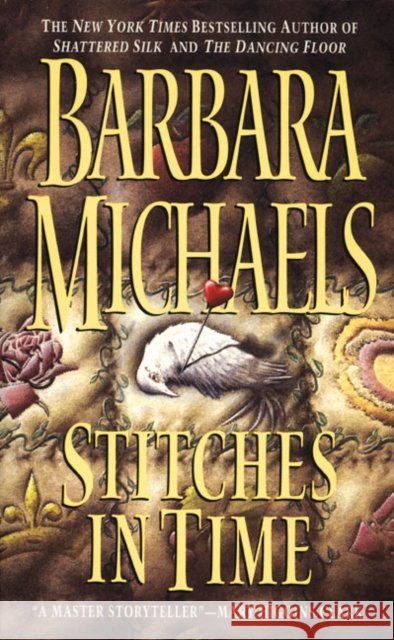 Stitches in Time Barbara Michaels 9780061044748