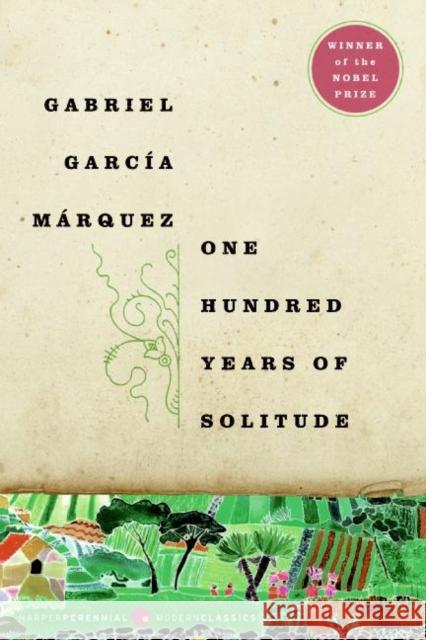 One Hundred Years of Solitude Gabriel Garci Gregory Rabassa 9780061120091 HarperCollins Publishers