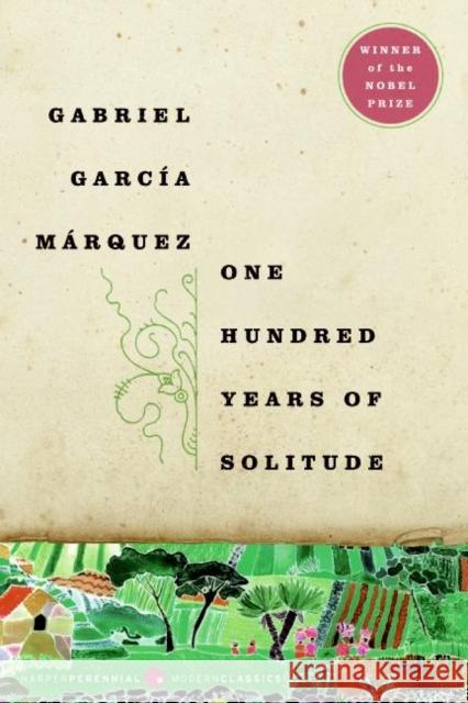 One Hundred Years of Solitude Gabriel Garci Gregory Rabassa 9780061120091