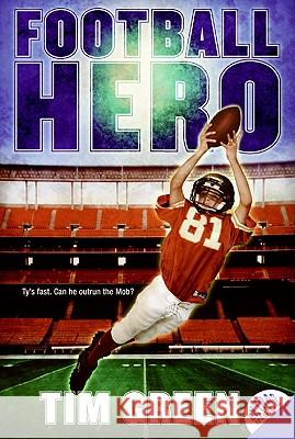 Football Hero Tim Green 9780061122767 HarperTrophy