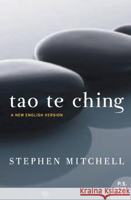 Tao Te Ching: A New English Version Mitchell, Stephen 9780061142666 HarperCollins Publishers