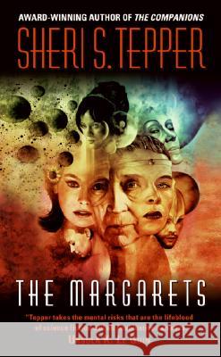 The Margarets Sheri S. Tepper 9780061170690 Eos