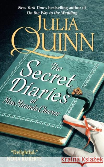 The Secret Diaries of Miss Miranda Cheever Julia Quinn 9780061230837 Avon Books