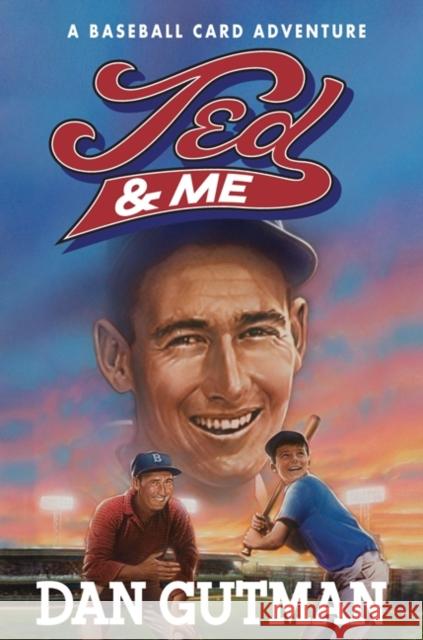 Ted & Me Dan Gutman 9780061234873