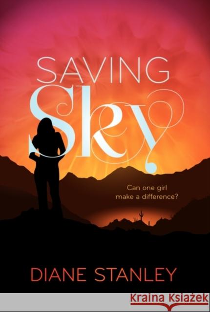 Saving Sky Diane Stanley 9780061239076 HarperCollins