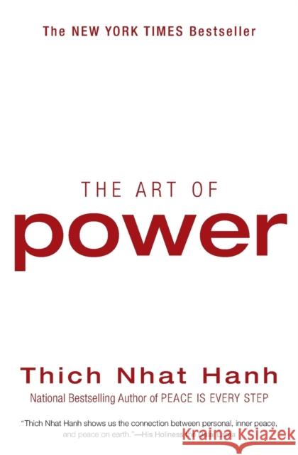 The Art of Power Thich Nhat Hanh 9780061242366