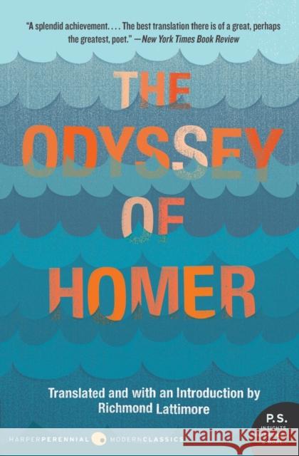 The Odyssey of Homer Richmond Lattimore 9780061244186 HarperCollins Publishers Inc