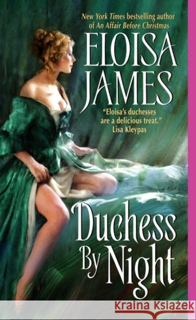 Duchess by Night Eloisa James 9780061245572