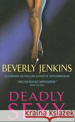 Deadly Sexy Beverly Jenkins 9780061246395 Avon Books