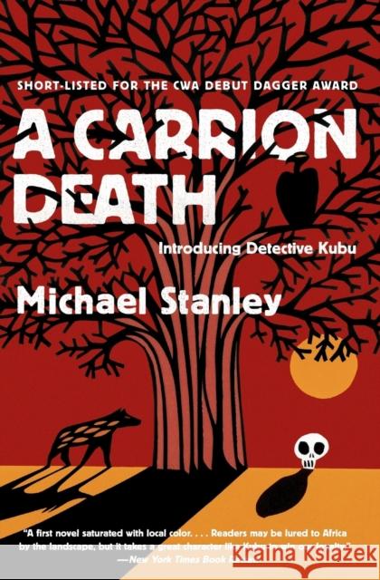 A Carrion Death: Introducing Detective Kubu Michael Stanley 9780061252419 Harper Paperbacks
