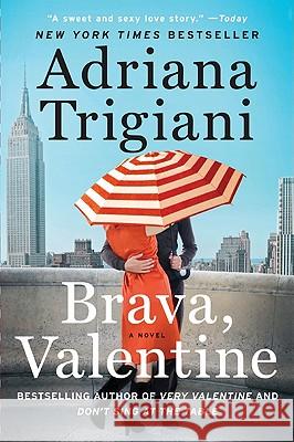 Brava, Valentine Adriana Trigiani 9780061257087