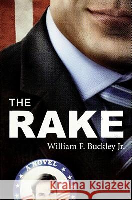 The Rake Buckley, William F. 9780061257889