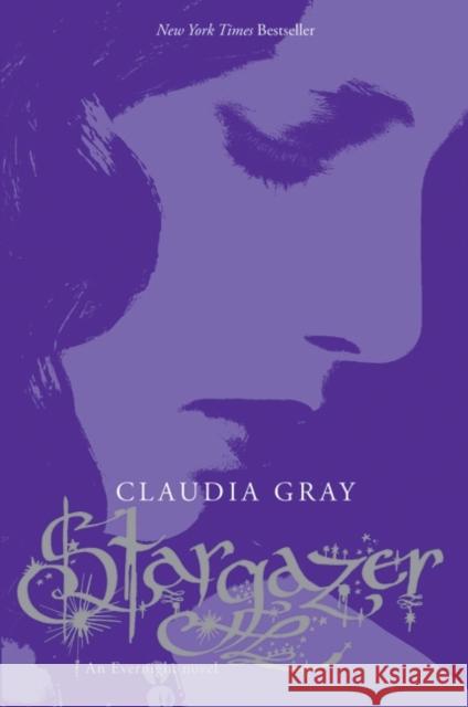 Stargazer Claudia Gray 9780061284465 Harperteen