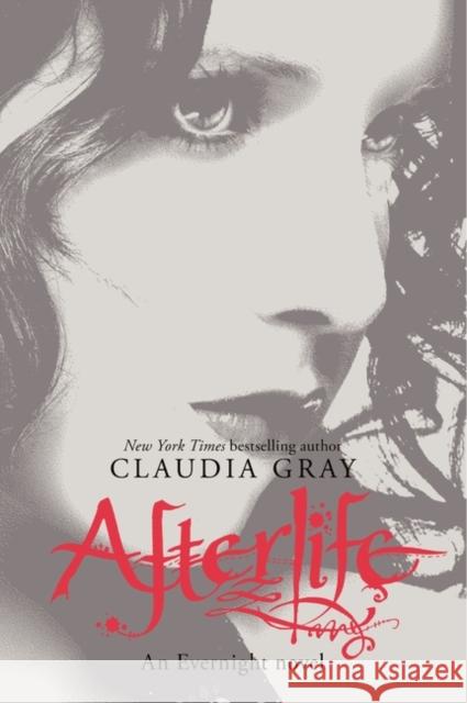 Afterlife Claudia Gray 9780061284519