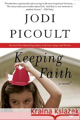 Keeping Faith Jodi Picoult 9780061348211 Harperluxe