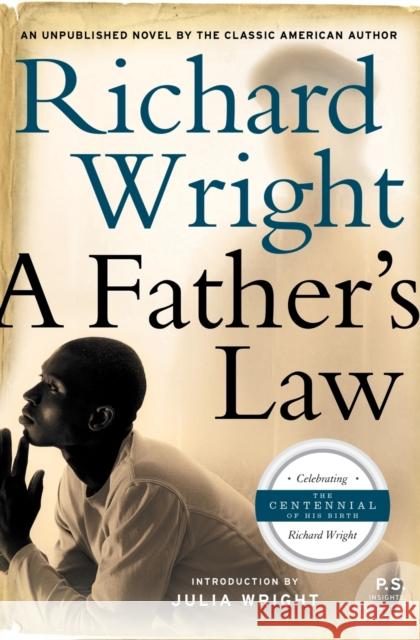 A Father's Law  9780061349164 Harper Perennial