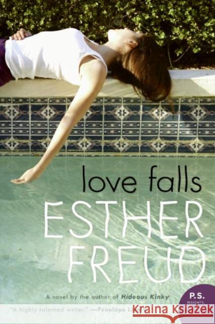 Love Falls Esther Freud 9780061349614