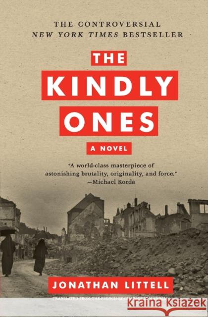 The Kindly Ones Jonathan Littell 9780061353468