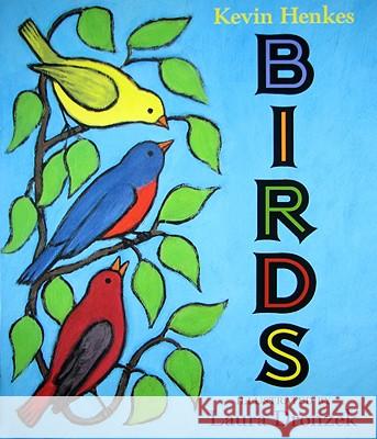 Birds Kevin Henkes Laura Dronzek 9780061363047 Greenwillow Books