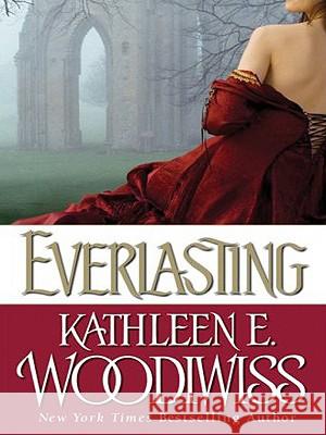 Everlasting Kathleen E. Woodiwiss 9780061366994 Harperluxe