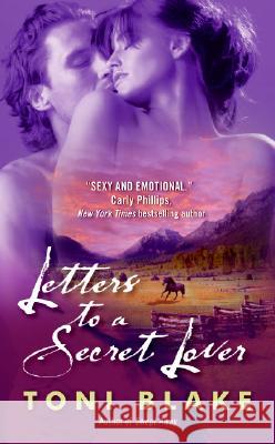 Letters to a Secret Lover Toni Blake 9780061429880 Avon Books