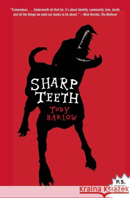 Sharp Teeth Toby Barlow 9780061430244