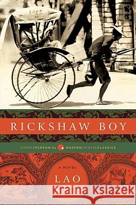 Rickshaw Boy She Lao 9780061436925 Harper Perennial