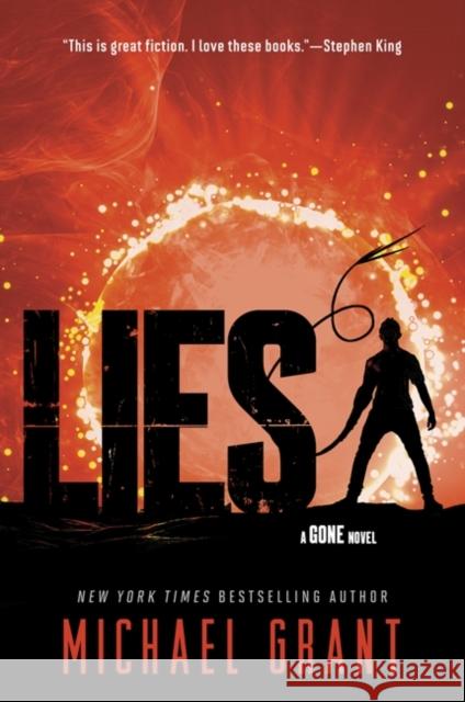 Lies : A Gone Novel Michael Grant 9780061449116 