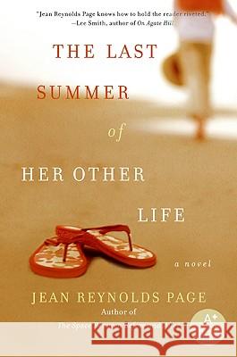 The Last Summer of Her Other Life Jean Reynolds Page 9780061452499 Avon a