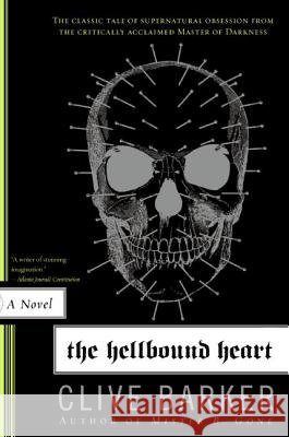 The Hellbound Heart Barker, Clive 9780061452888 Harper Paperbacks
