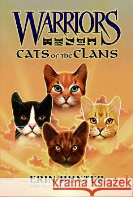 Warriors, Cats of the Clans Erin Hunter Wayne McLoughlin 9780061458569 HarperCollins