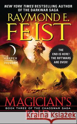 Magician's End Raymond E. Feist 9780061468445 Voyager