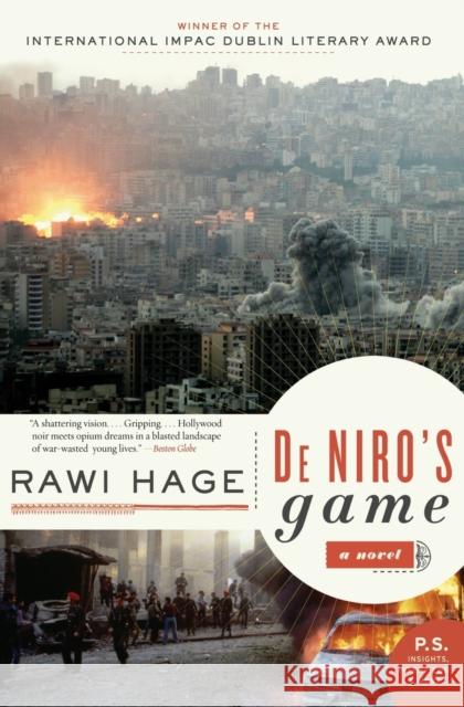 De Niro's Game Rawi Hage 9780061470578