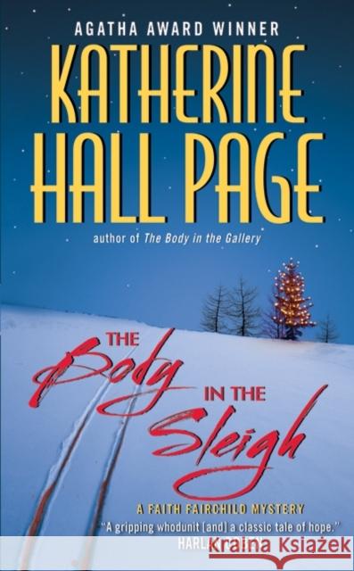 The Body in the Sleigh Katherine Hall Page 9780061474279 Avon Books