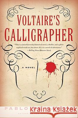 Voltaire's Calligrapher Pablo D 9780061479885 Harper Perennial