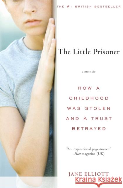 The Little Prisoner Jane Elliott 9780061561313