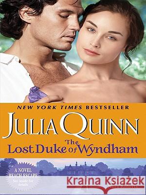 The Lost Duke of Wyndham Julia Quinn 9780061578885 Harperluxe