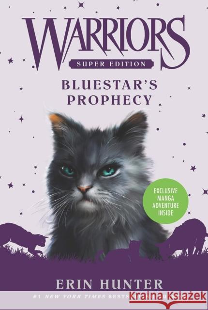 Warriors Super Edition: Bluestar's Prophecy Erin Hunter Wayne McLoughlin 9780061582509