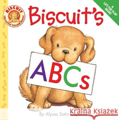 Biscuit's ABCs Alyssa Satin Capucilli Pat Schories 9780061625183