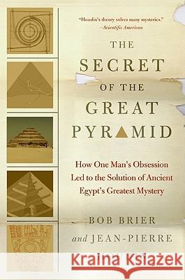 The Secret of the Great Pyramid Brier, Bob 9780061655531