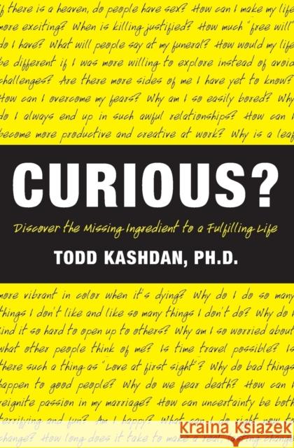 Curious? Todd Kashdan 9780061661198