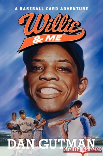 Willie & Me Dan Gutman 9780061704048