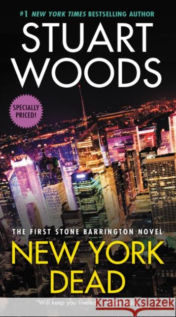 New York Dead: The First Stone Barrington Novel Stuart Woods 9780061711862 Harper