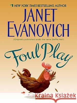Foul Play Janet Evanovich 9780061713286 Harperluxe
